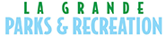 La Grande Parks & Recreation Department